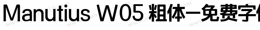 Manutius W05 粗体字体转换